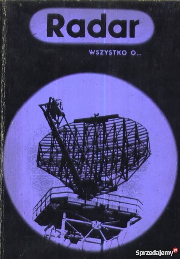 RADAR WSZYSTKO O BAGIŃSKI ZBIGNIEW Radom