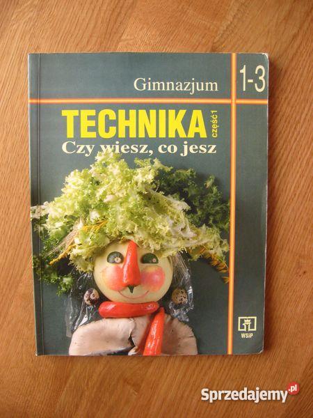 WSIP Technika Czy wiesz co jesz Gimnazjum 13 Jasło sprzedam