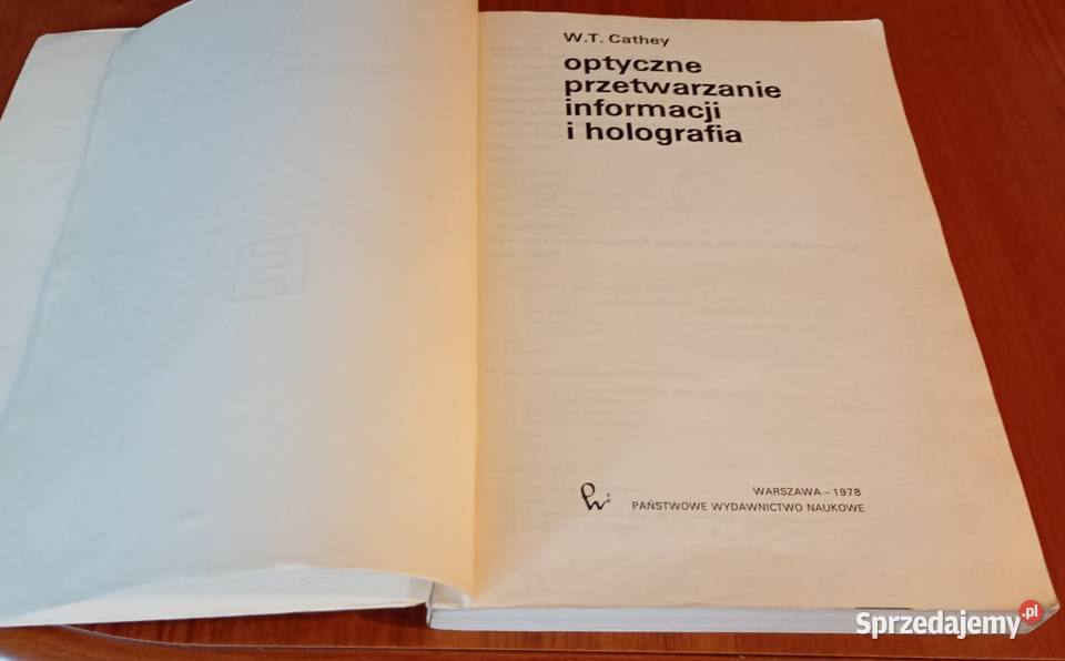 Optyczne przetwarzanie informacji i holografia W