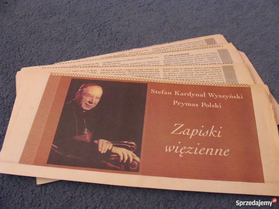 zapiski więzienne stefan kardynał wyszyński Pozostałe Poznań