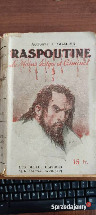 Lescalier Auguste Raspoutine le moine satyre et