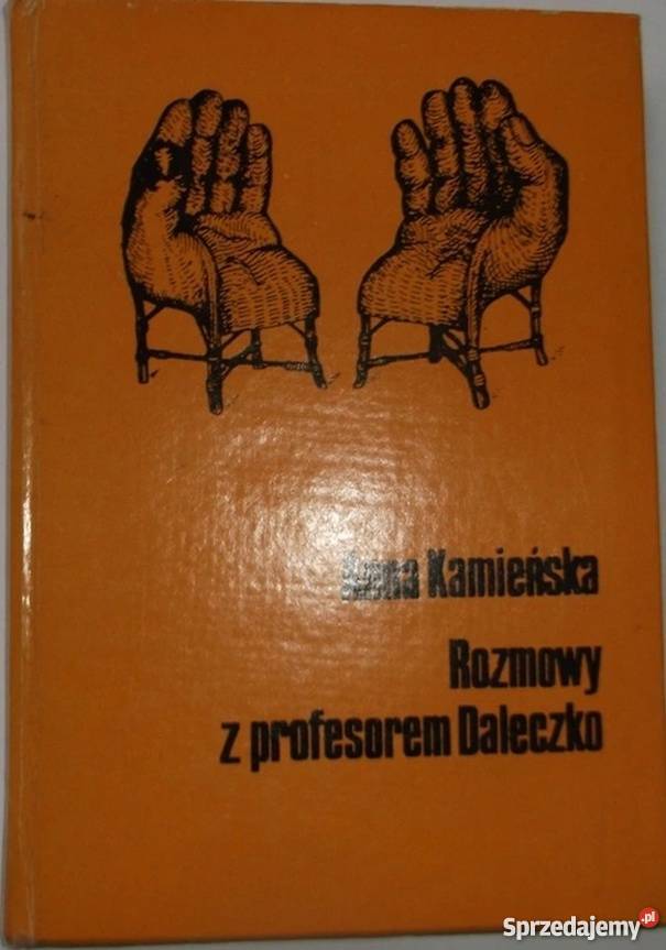 ROZMOWY Z PROFESOREM DALECZKO KAMIEŃSKA A Proza i poezja Płock sprzedam