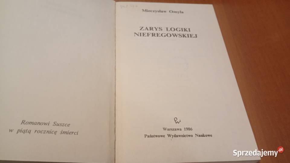 Zarys logiki niefregowskiej Mieczysław Omyła Gdańsk