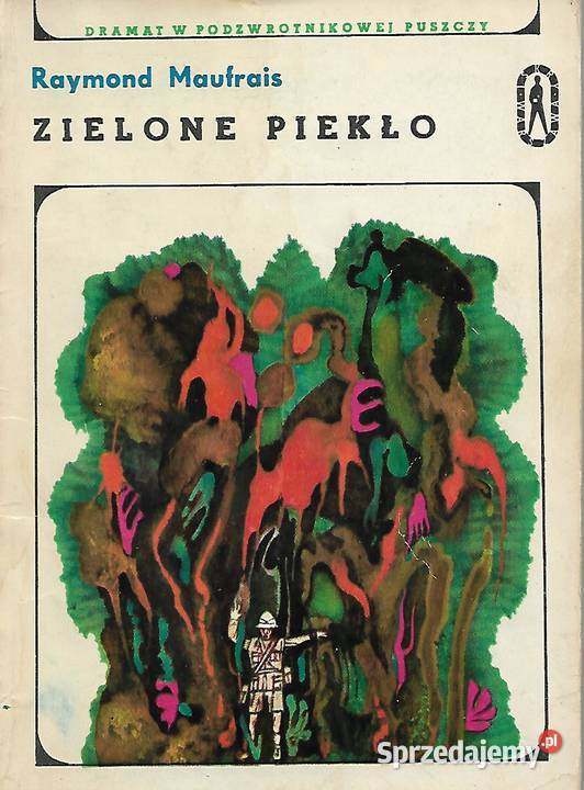 Zielone Piekło R Maufrais sprzedam