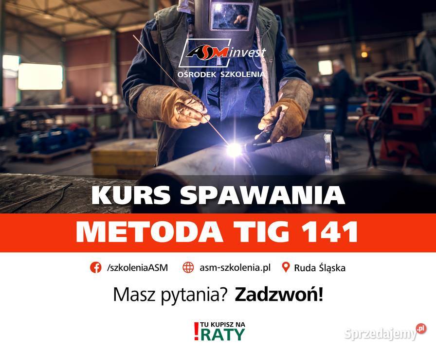 Kurs szkolenie spawanie stali aluminium metodą Ruda Śląska