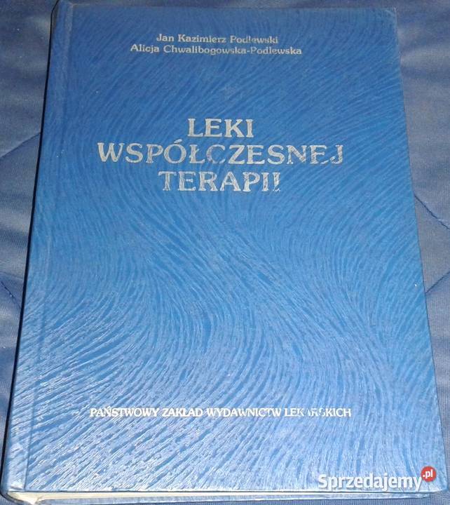 Leki współczesnej terapii J K Podlewski lubelskie