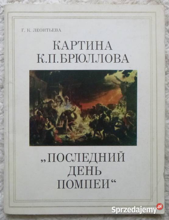 Obraz K Briułłowa Ostatni dzień Pompei G
