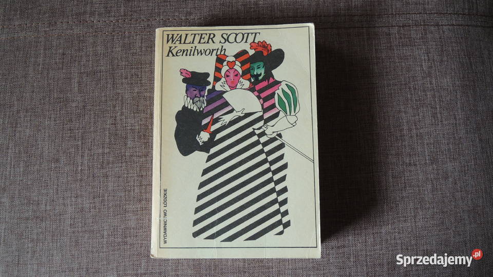 Książka "Kenilworth" Walter Scott (Białystok)