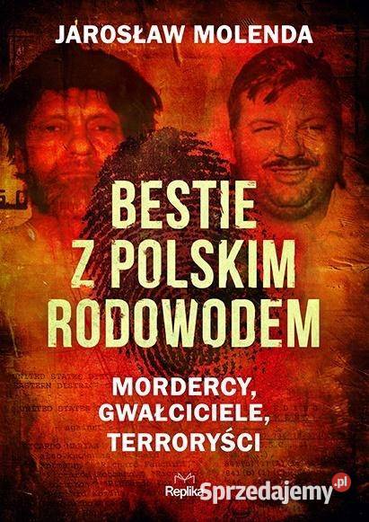 Bestie z polskim rodowodem - Molenda