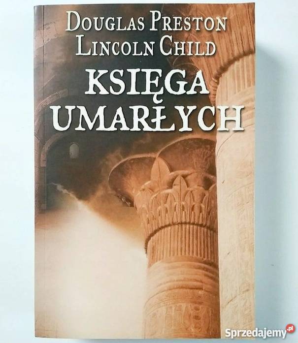 KSIĘGA UMARŁYCH PRESTON CHILD