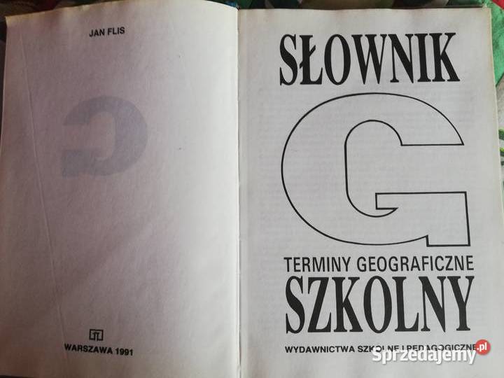 Słownik szkolny G terminy geograficzne P państwa Książki naukowe i popularnonaukowe Kraków