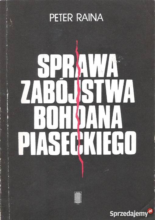Sprawa zabójstwa Bohdana Piaseckiego PRaina