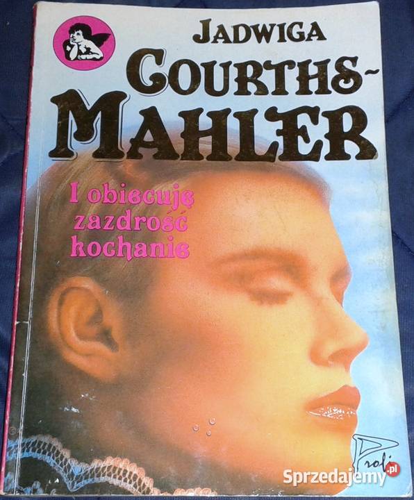 I obiecuję zazdrość kochanie Jadwiga Rok wydania 1991 Chełm