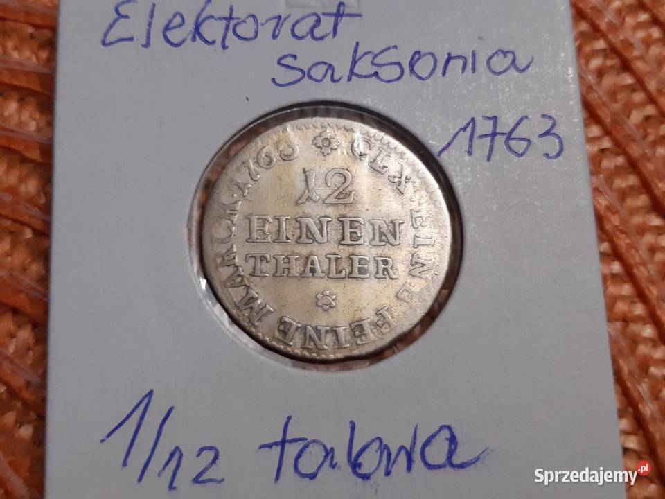 moneta srebrna Elektoratu Saksonii z 1763r Łomża sprzedam