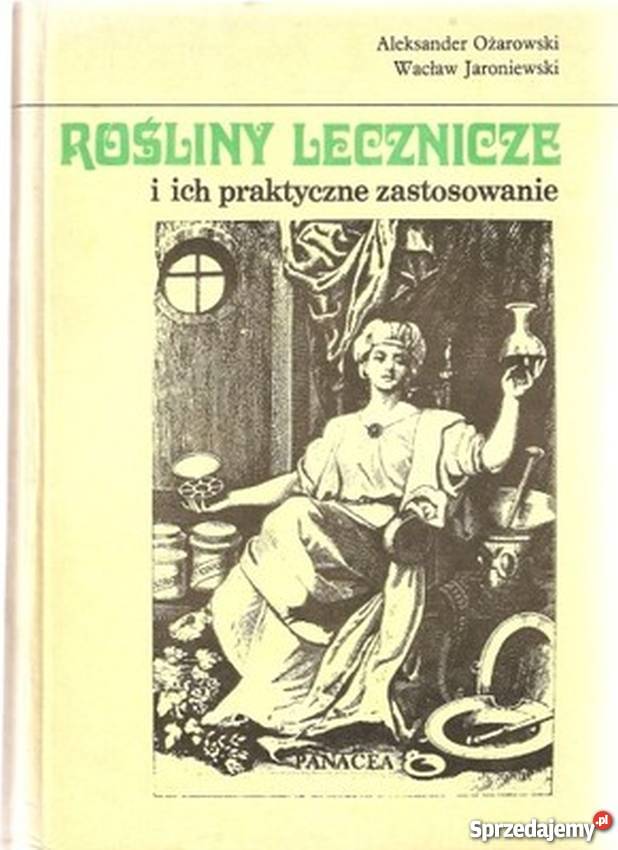 ROŚLINY LECZNICZE I ICH PRAKTYCZNE ZASTOSOWANIE lubuskie Zielona Góra