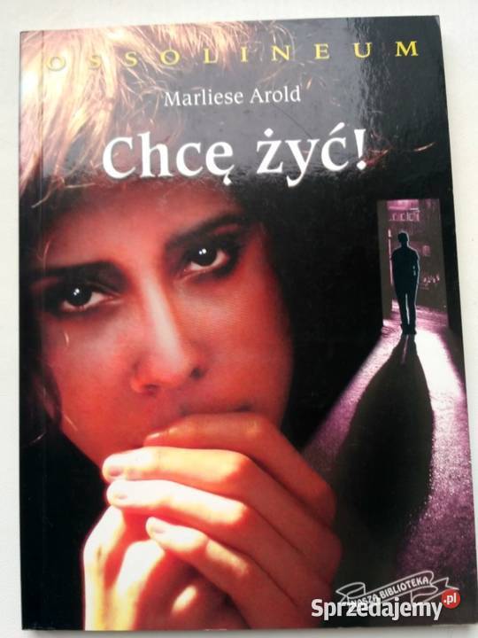 Marliese Arold Chcę żyć Sandomierz