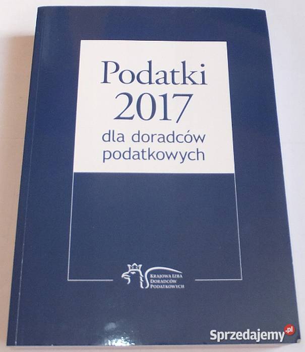 PODATKI 2017 DORADCÓW PODATKOWYCH Łódź
