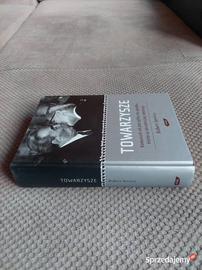 Towarzysze Komunizm początku do upadku Historia Kraków sprzedam