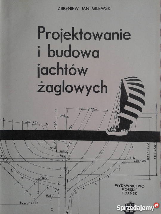 PROJEKTOWANIE I BUDOWA JACHTÓW ŻAGLOWYCH wielkopolskie