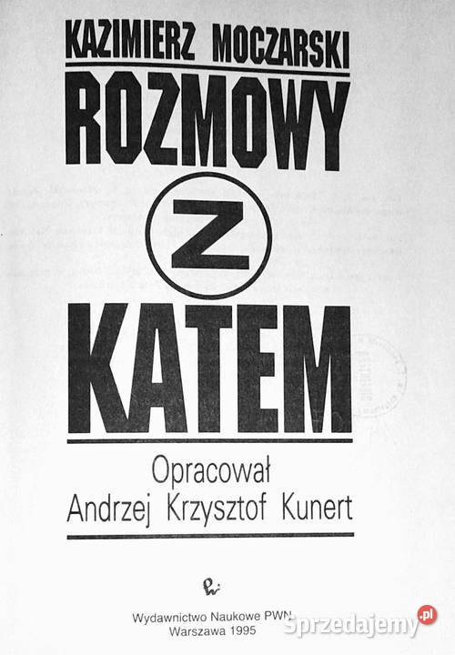 Rozmowy z katem Kazimierz Moczarski miękka Chełm