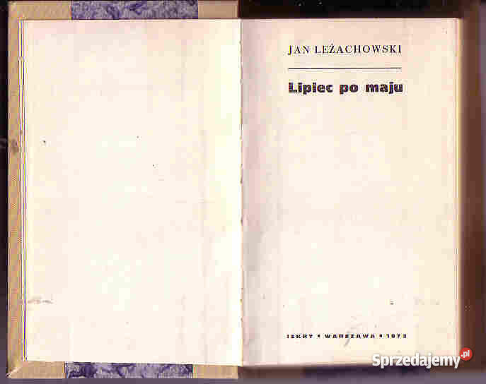 4599 LIPIEC MAJU JAN LEŻACHOWSKI literatura piękna - proza polska Proza i poezja