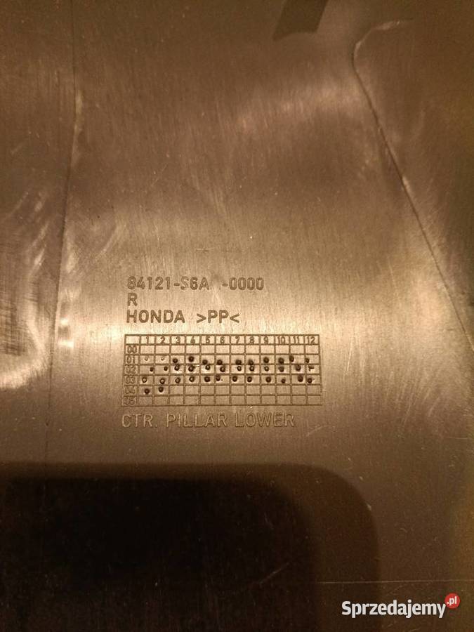 Honda Civic VII EU8 Osłona Słupka B Prawa Dolna Łosice