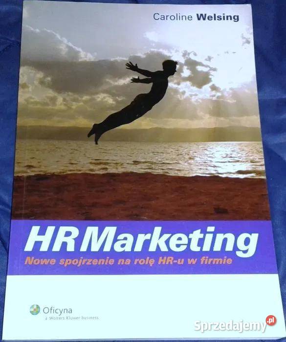 HR Marketing Nowe spojrzenie na rolę HRu w Chełm