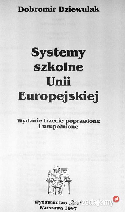 Systemy szkolne Unii Europejskiej Dobromir Chełm sprzedam