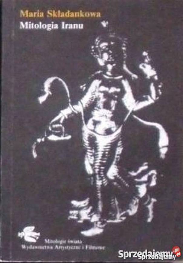 MITOLOGIA IRANU SKŁADANKOWA Tarnów