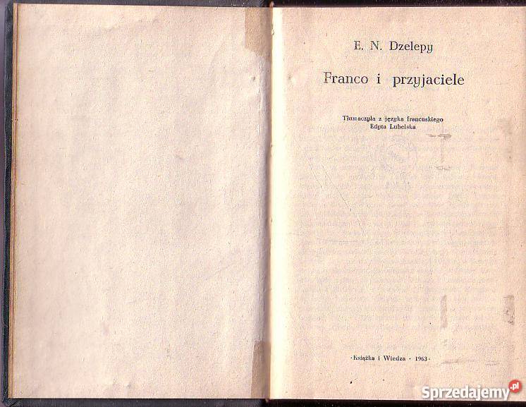 8816 FRANCO I PRZYJACIELE EN DZELEPY historia, archeologia Czyrna sprzedam