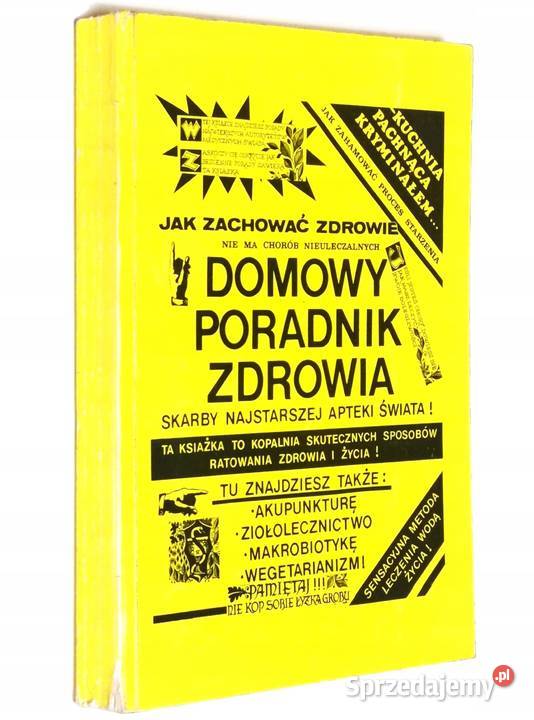 Domowy poradnik zdrowia Skarby najstarszej