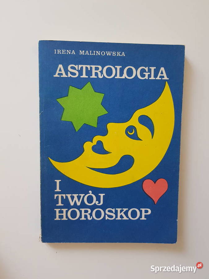 Astrologia i twój horoskop Irena Malinowska Warszawa sprzedam