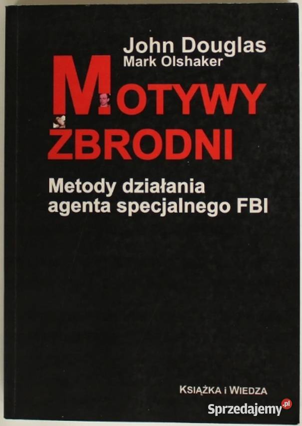 MOTYWY ZBRODNI DOUGLAS JOHN Rzeszów
