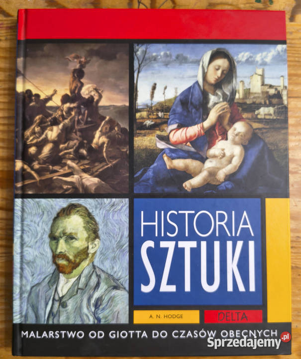 Historia sztuki A N Hodge Malarstwo Giotta do Sosnowiec