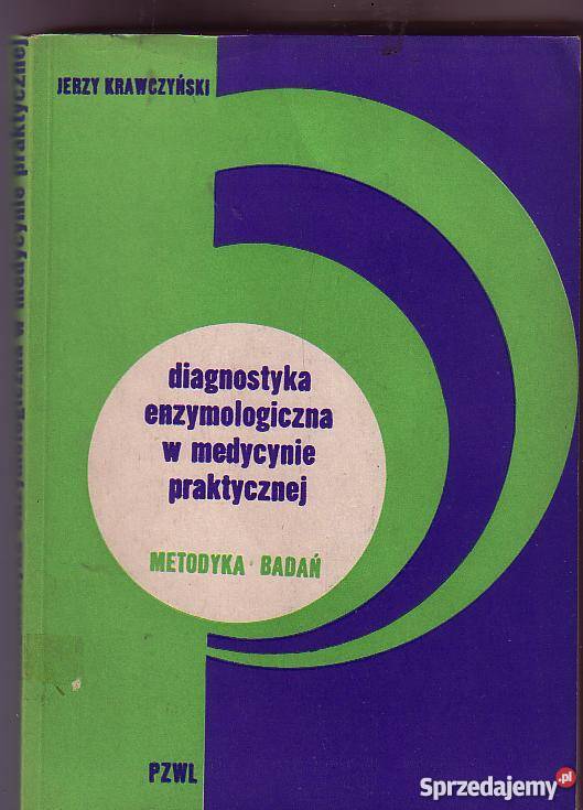 5456 DIAGNOSTYKA ENZYMOLOGICZNA W MEDYCYNIE PRAK Czyrna