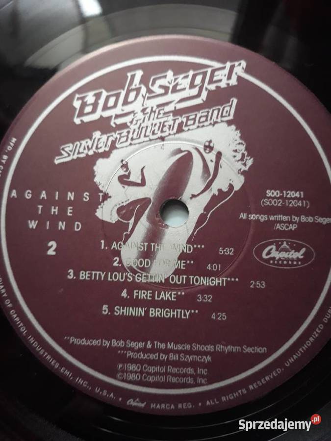 BOB SEGER SILVER BULLET BAND Against Wind Rzeszów