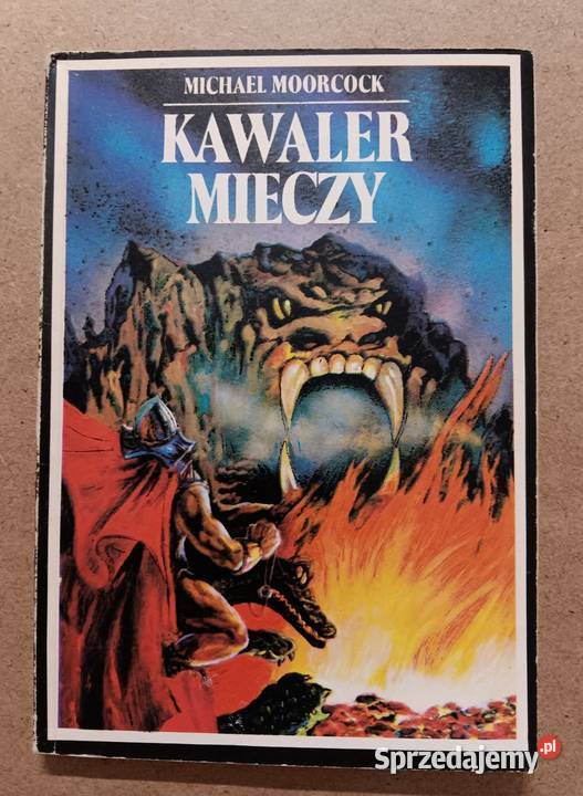 Michael Moorcock Kawaler Mieczy miękka Białystok