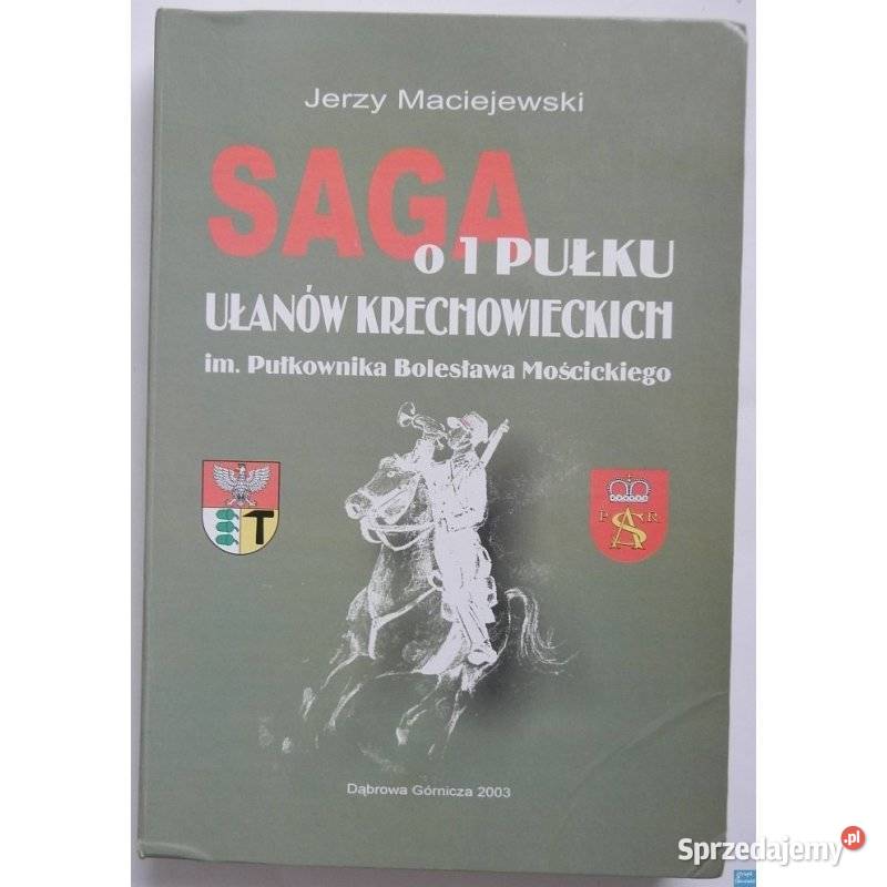 Saga o 1 Pułku Ułanów Krechowieckich im mazowieckie Otwock