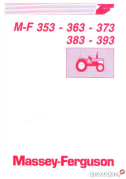 Instrukcja MF Massey Ferguson 353 363 373 383