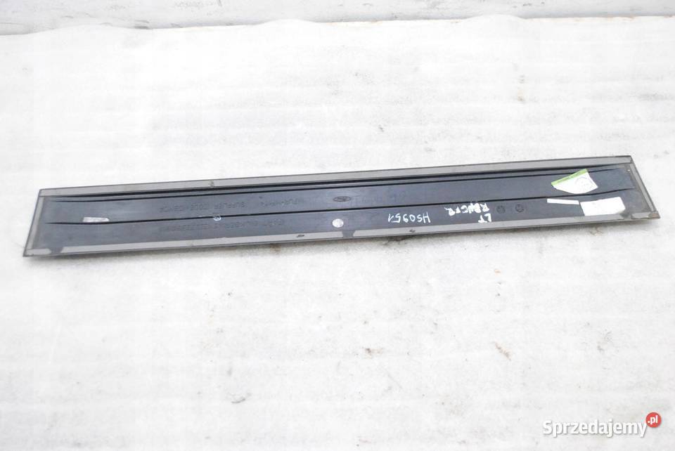 LISTWA DRZWI LEWY TYŁ FORD RANGER WILDTRAK 611
