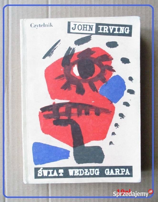 Świat według Garpa JIrving Salinger Capek proza