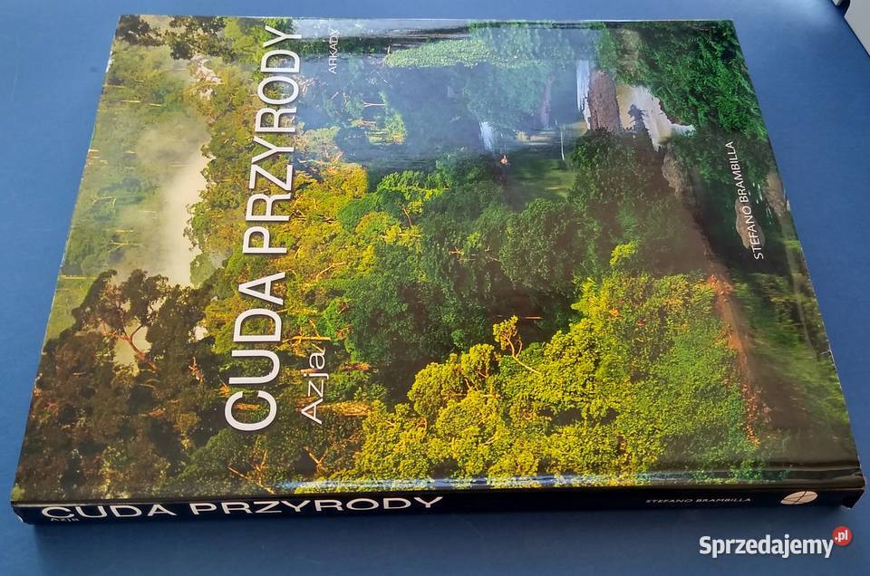 Cuda przyrody Azja Stefano Brambilla ARKADY 2009 Podręczniki Gdańsk sprzedam