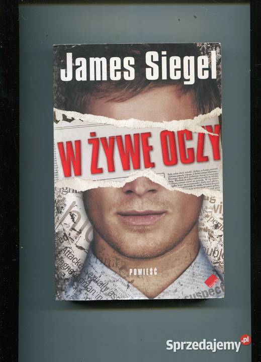 W żywe oczy James Siegel Szczecin