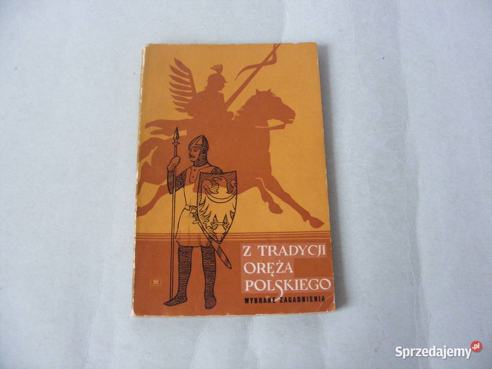 Tysiąc lat dziejów Polski Kurkiewicz Z tradycji dolnośląskie