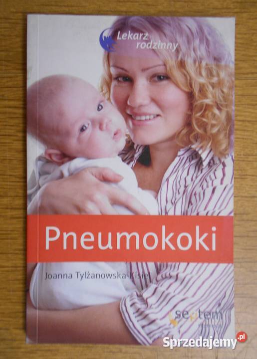 Joanna TylżanowskaKisiel Pneumokoki Parczew