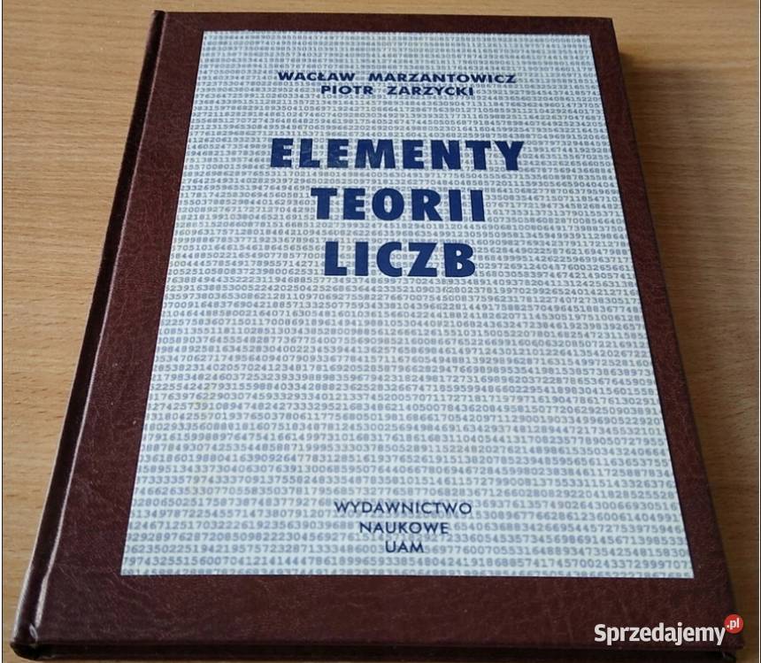 Elementy teorii liczb Wacław Marzantowicz Piotr Gdańsk