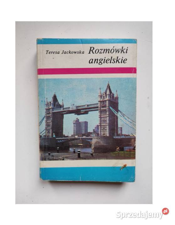 Rozmówki angielskie Teresa Jackowska 1991 ISBN 9788320057218 Kielce
