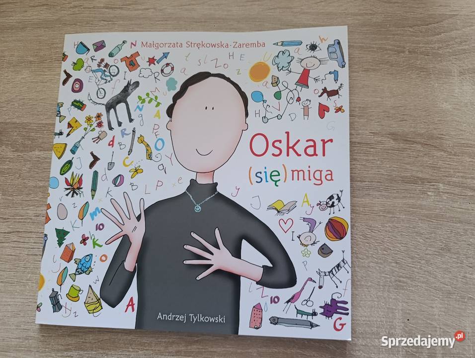 Oskar się miga Małgorzata StrękowskaZaremba pomorskie Kwidzyn