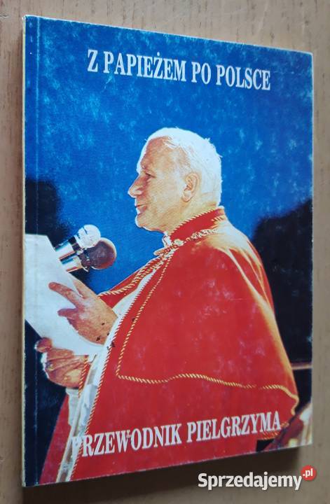 Z papieżem Polsce Przewodnik pielgrzyma Suwałki sprzedam