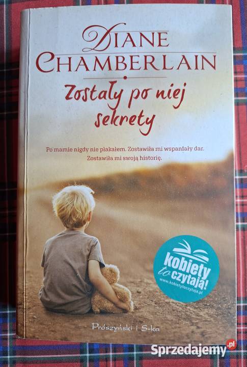 Zostały niej sekrety Diane Chamberlain Kraków